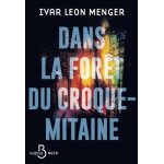Dans la for�t du croque - mitaine