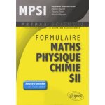 Formulaire mpsi mathmatiques physique - chimie sii