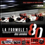 Formule 1 des annes 80 - des turbos et des duels (1 dvd)