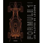 Formule 1 - les pilotes de légende Formule 1 - les pilotes de légende