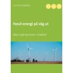 Fossil energi p� v�g ut