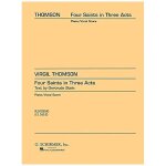 Four saints in three acts / vocal score