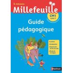 Le nouveau millefeuille cm1 - guide pdagogique