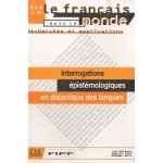 Le fran�ais dans le monde n 48, juillet 2010 - interrogations epist�mologiques en didactique des langues ...