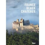 La france des plus beaux ch�teaux