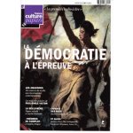 France culture papiers n 20, hiver 2016 - la d�mocratie a l'�preuve
