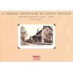 La france ferroviaire en cartes postales : provence - alpes - côte d'azur - corse La france ferroviaire en cartes postales : provence - alpes - côte d'azur - corse