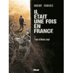 Il etait une fois en france - tome 1 - l'empire de monsieur joseph