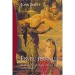 Freely, j: en el serrallo : la vida privada de los sultanes