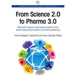 From science 2. 0 to pharma 3. 0