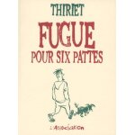 Fugue pour six pattes Fugue pour six pattes