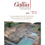 Gallia 77 - 1 les ports romains dans l'arc atlantique et les eaux interieures Gallia 77 - 1 les ports romains dans l'arc atlantique et les eaux interieures