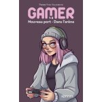 Gamer tomes 1 et 2 - nouveau port - dans l'arne