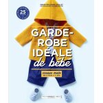 Garde - robe idale de bb - cousue main de 3 mois a 3 ans