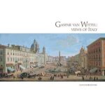 Gaspar van wittel. views of italy. cesare lampronti fine old
