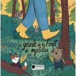 La géante de la forêt de myrtilles La géante de la forêt de myrtilles