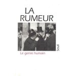 Le genre humain n 5 automne 1982 : la rumeur