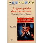 Le genre policier dans tous ses etats - d'ars�ne lupin a navarro