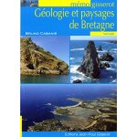 G�ologie et paysages de bretagne