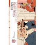 George dandin ou le mari confondu - suivi de la jalousie du barbouillé George dandin ou le mari confondu - suivi de la jalousie du barbouillé