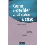 G�rer et d�cider en situation de crise