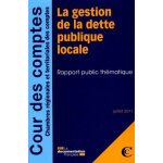La gestion de la dette publique locale - rapport public th�matique