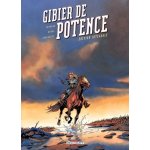 Gibier de potence intégrale Gibier de potence intégrale