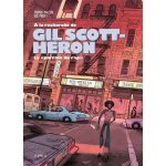 A la recherche de gil scott - heron - le  parrain du rap