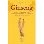 Ginseng - le seul rem�de naturel capable de gu�rir tous les maux