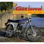 Les gitane de mon père - moto, vélo, cyclo Les gitane de mon père - moto, vélo, cyclo