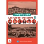 Les globe - trotteurs 3 a2. 1 - guide p�dagogique