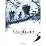 Les godillots intgrale - tome 1, le plateau du croquemitaine - tome 2, l'oreille coupe - tome 3, le ...