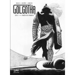 Golgotha tome 1 - l'arène des maudits Golgotha tome 1 - l'arène des maudits