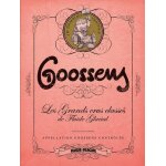 Goossens - les grands crus classés de fluide glacial Goossens - les grands crus classés de fluide glacial