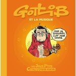 Gotlib et la musique Gotlib et la musique
