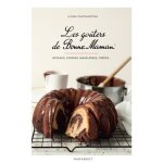 Les goters de bonne maman - gteaux, cookies, madeleines, crpes