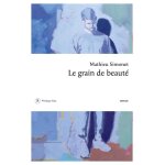 Le grain de beaut�