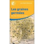 Les graines germ�es - une mine immense de vitalit�