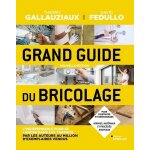 Grand guide du bricolage