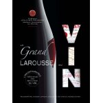 Le grand larousse du vin