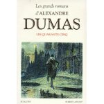 Les grands romans d'alexandre dumas - les quarante - cinq - suivi de thtre - la reine margot, la dame ...