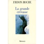 La grande crevasse