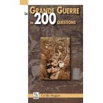 La grande guerre en 200 questions