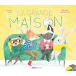 La grande maison La grande maison