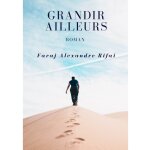 Grandir ailleurs Grandir ailleurs