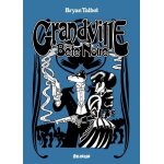 Grandville, bête noire - une romance scientifique de l'inspecteur détective lebrock de scotland yard Grandville, bête noire - une romance scientifique de l'inspecteur détective lebrock de scotland yard