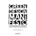 Green design manifesto - l'engagement des marques face a l'urgence ecologique