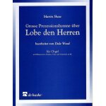 Grosse prozessionshymne über lobe den herren / score + parties Grosse prozessionshymne über lobe den herren / score + parties