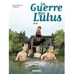 La guerre des lulus - tome 2 - 1915 : hans