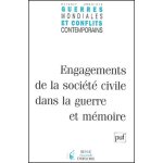 Guerres mondiales et conflits contemporains n 212 octobre 2003 - engagements de la socit civile dans ...